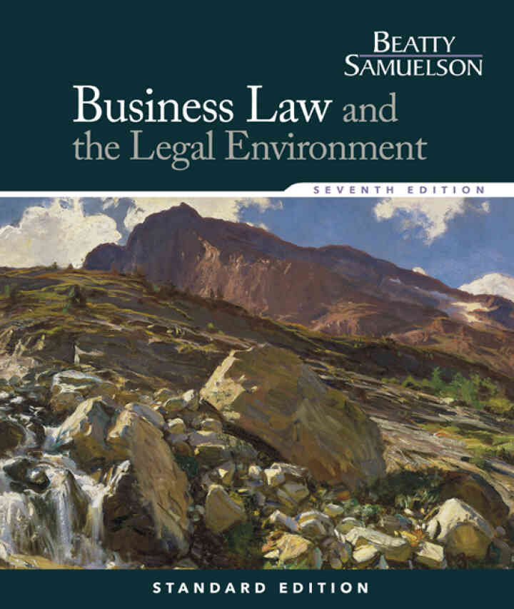 Business Law and the Legal Environment Standard 7th Edition