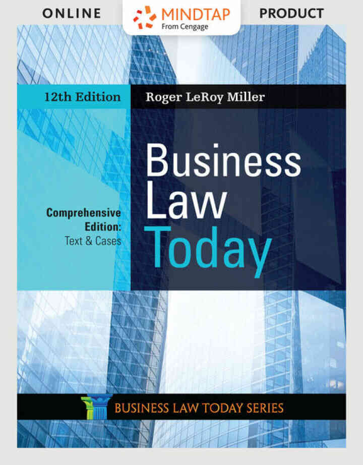 Business Law Today Comprehensive Text & Cases 12th Edition
