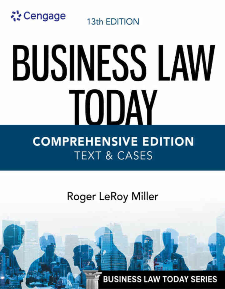 Business Law Today Comprehensive Text & Cases 13th Edition
