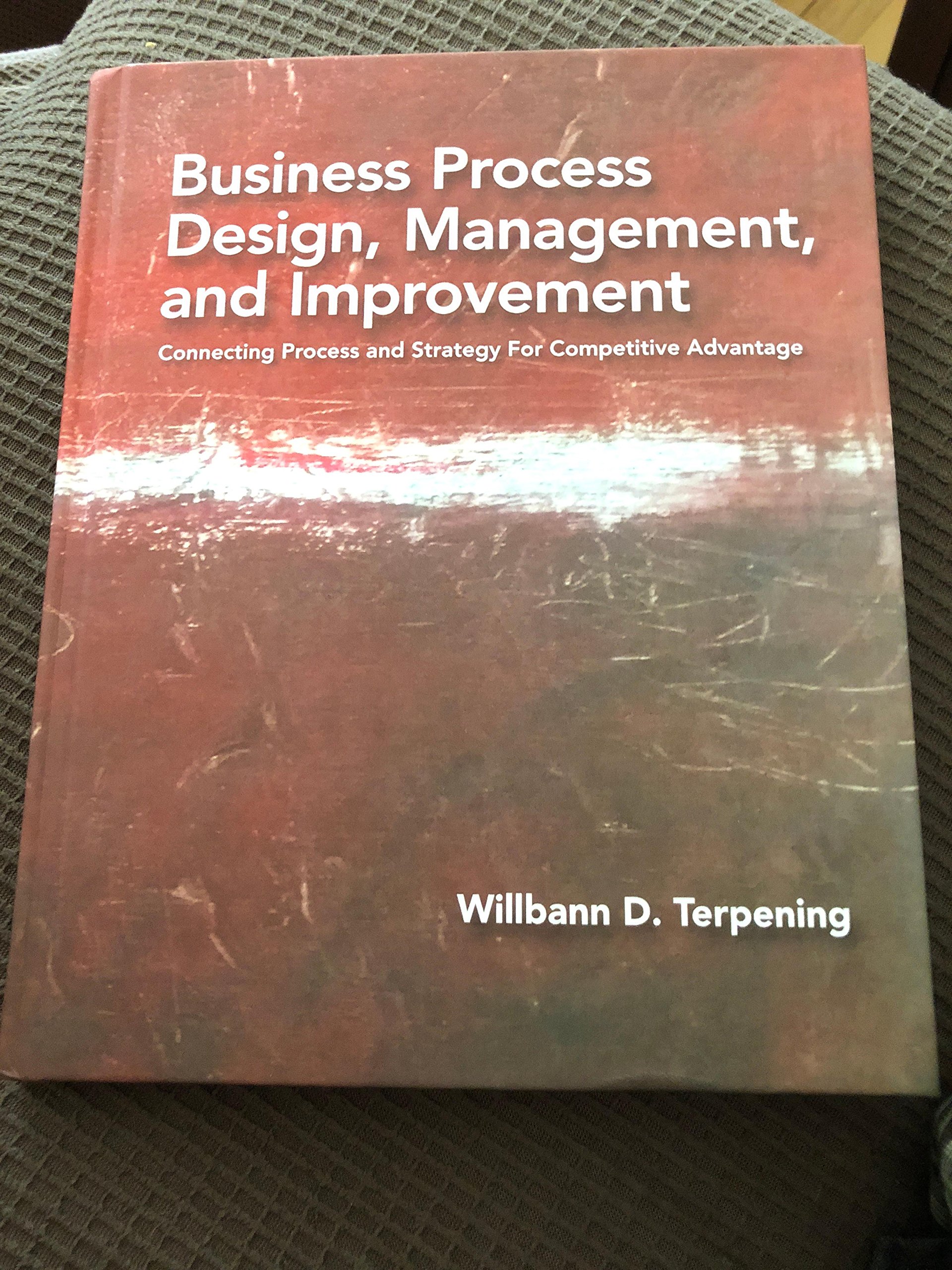 Business Process Design, Management, and Improvement