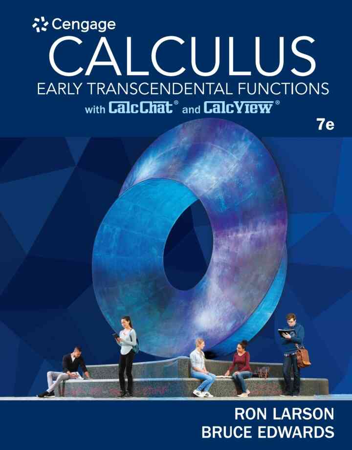 Calculus: Early Transcendental Functions 7th Edition