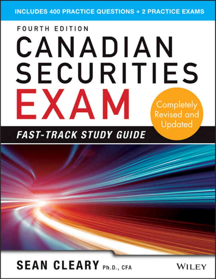 Canadian Securities Exam Fast-Track Study Guide:  4th Edition