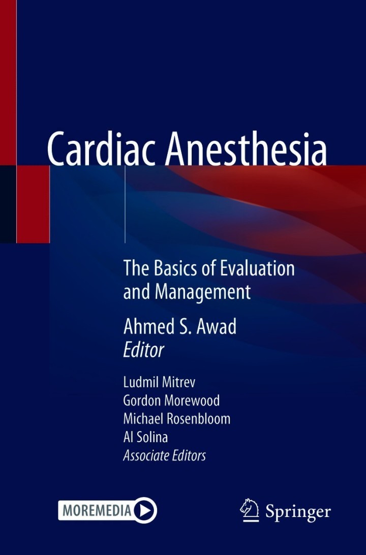 Cardiac Anesthesia: The Basics of Evaluation and Management