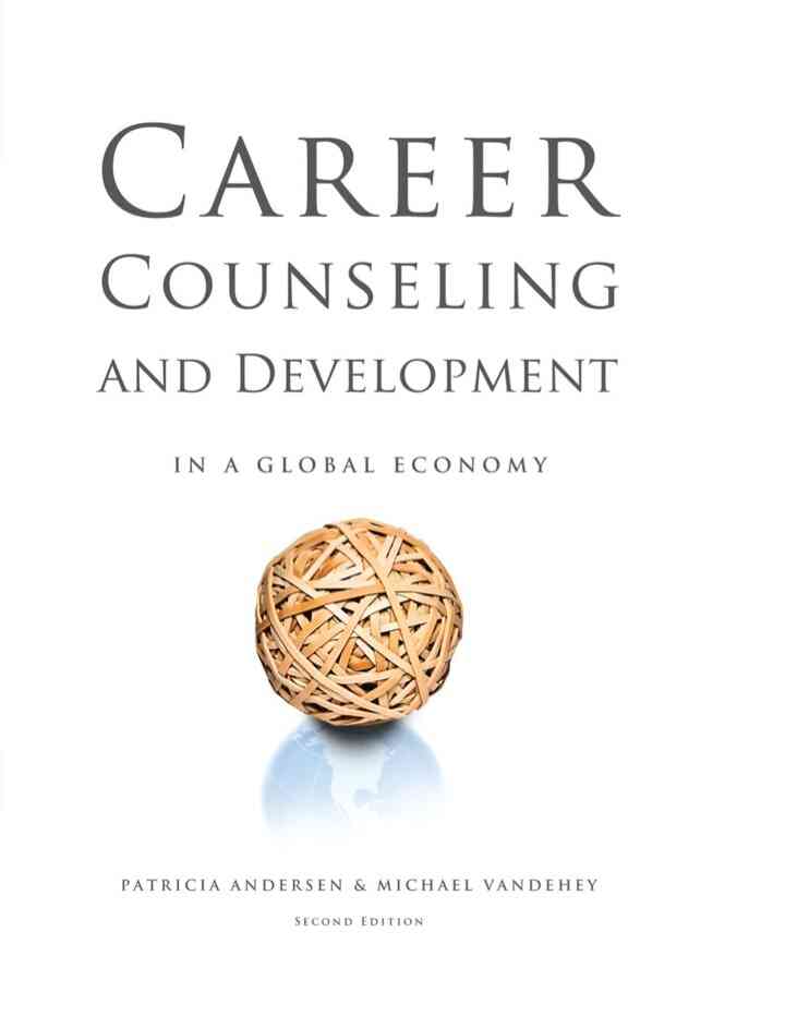 Career Counseling and Development in a Global Economy 2nd Edition