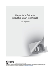 Carpenter's Guide to Innovative SAS Techniques