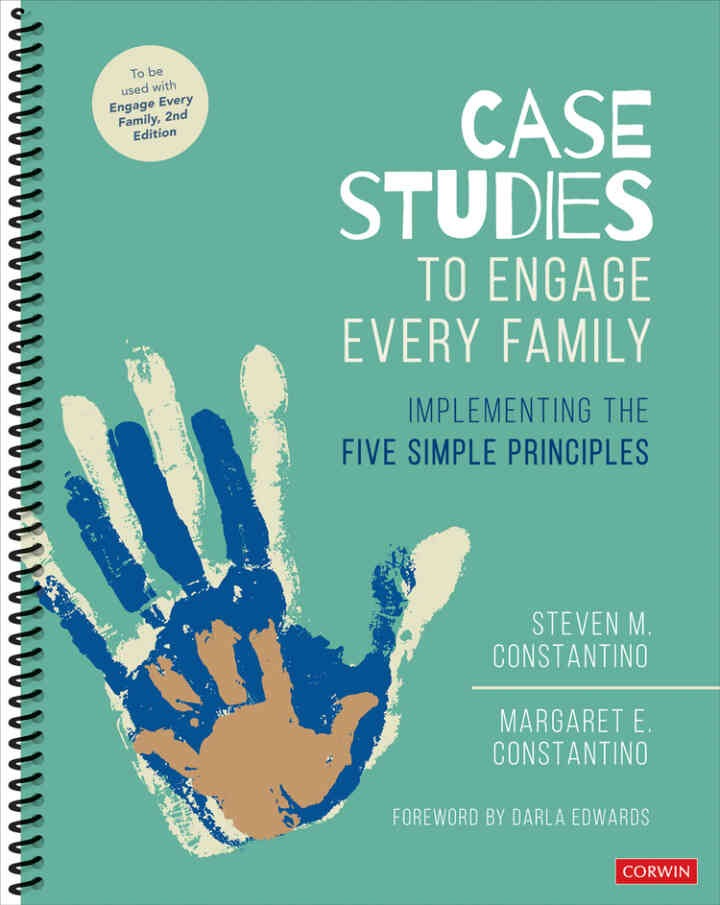 Case Studies to Engage Every Family: Implementing the Five Simple Principles, 1st Edition