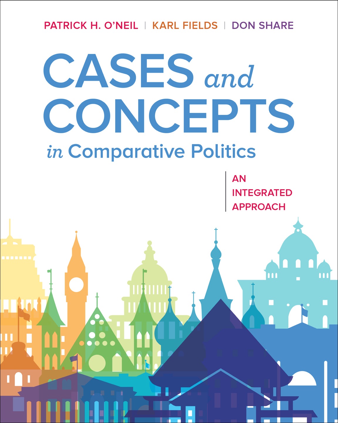 Cases and Concepts in Comparative Politics: An Integrated Approach