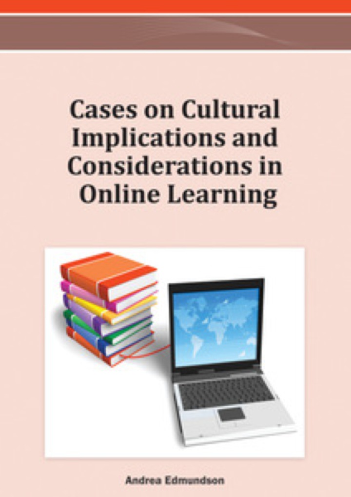 Cases on Cultural Implications and Considerations in Online Learning