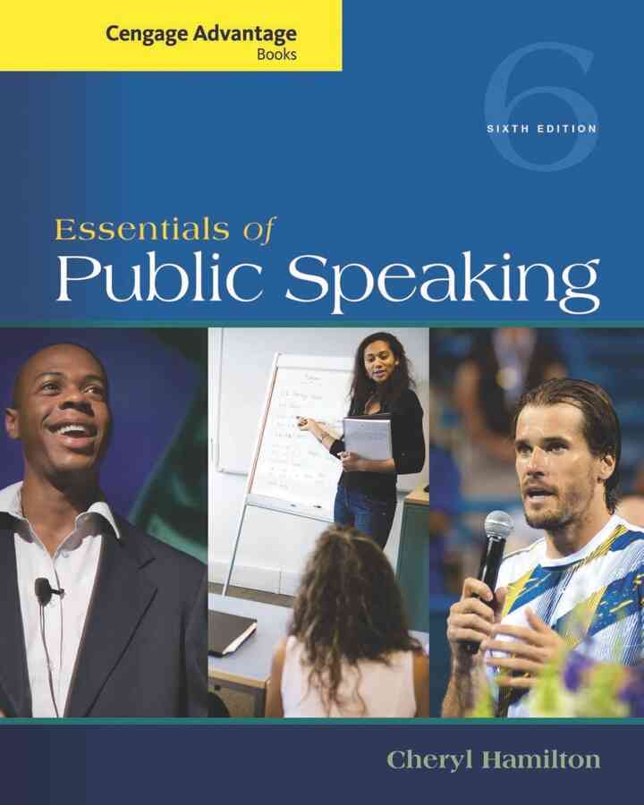 Cengage Advantage Series: Essentials of Public Speaking 6th Edition