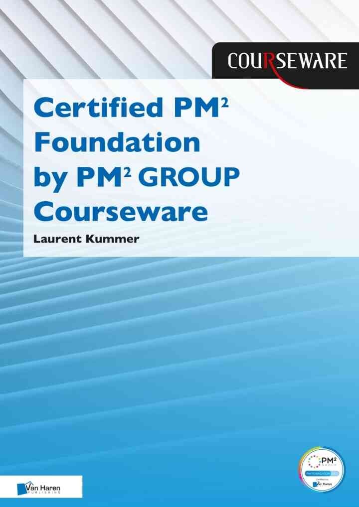 Certified PM² Foundation by PM² GROUP, 1st Edition