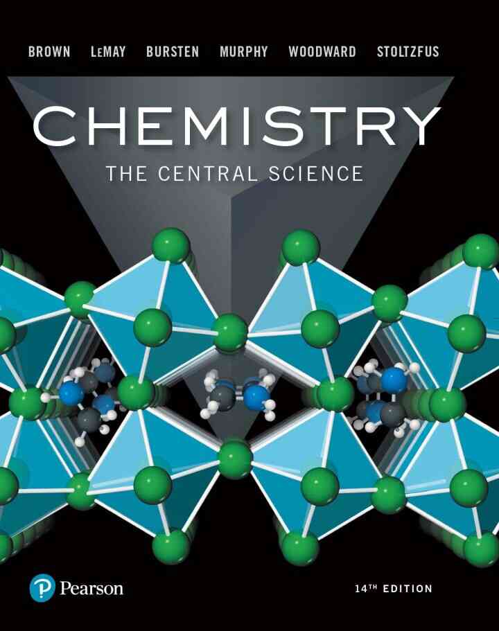Chemistry: The Central Science, 14th Edition