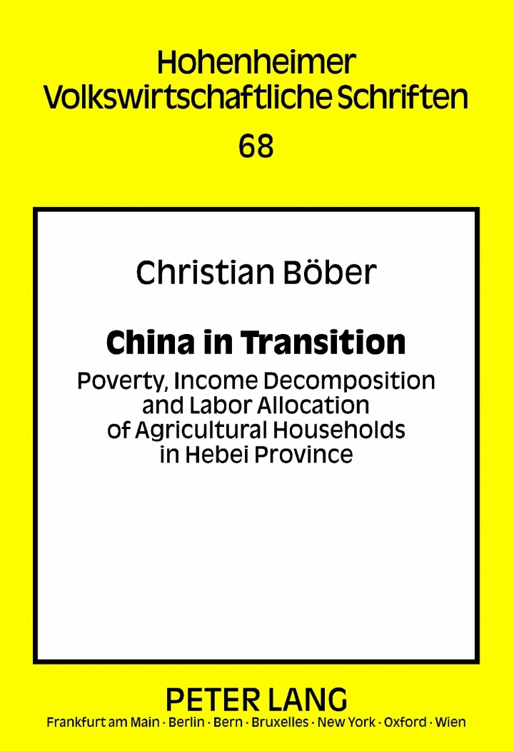 China in Transition: Poverty, Income Decomposition and Labor Allocation of Agricultural Households in Hebei Province