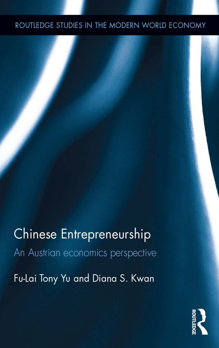Chinese Entrepreneurship: An Austrian economics perspective