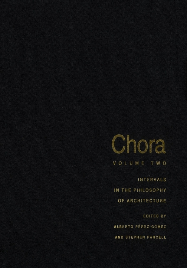 Chora 2: Intervals in the Philosophy of Architecture