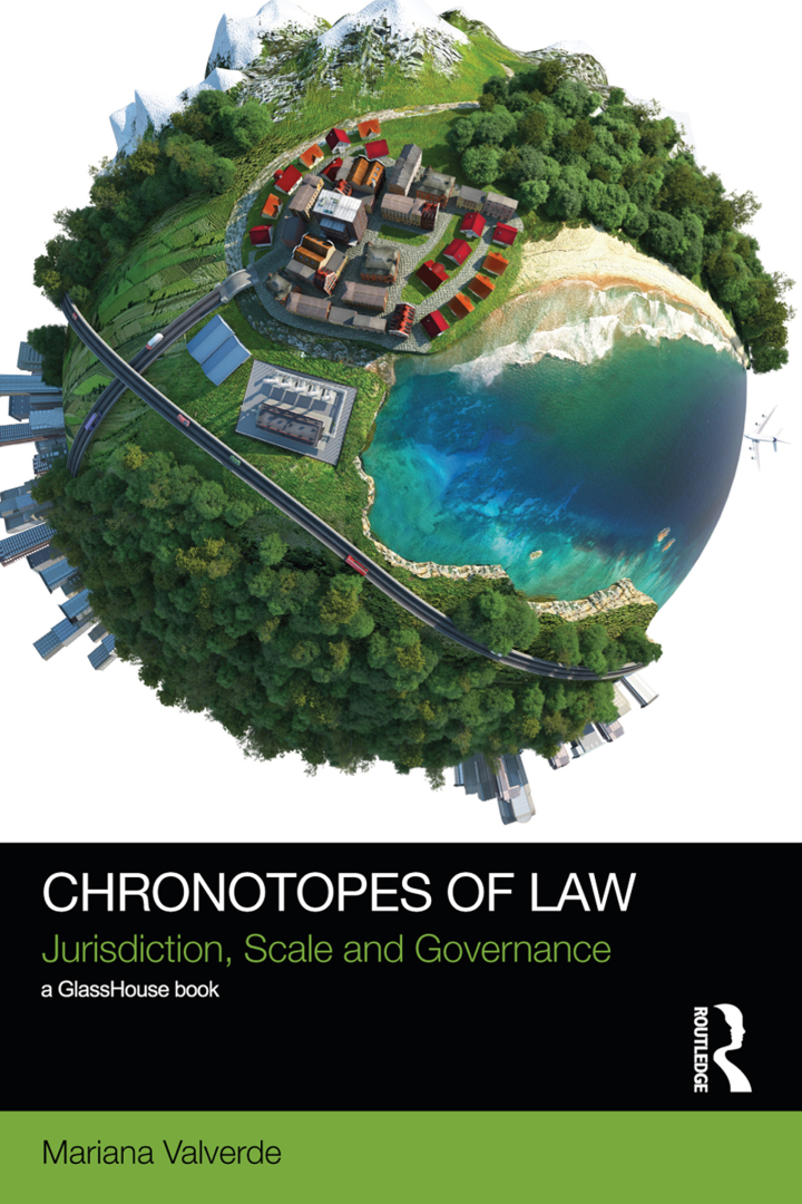 Chronotopes of Law: Jurisdiction Scale and Governance