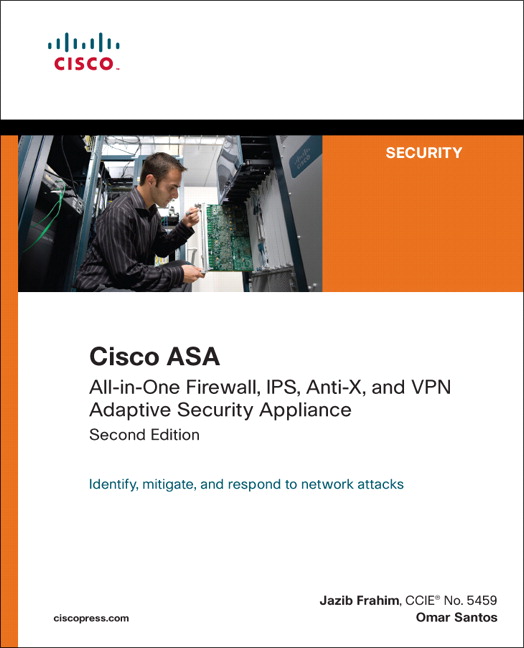 Cisco ASA: All-in-one Next-Generation Firewall IPS and VPN Services