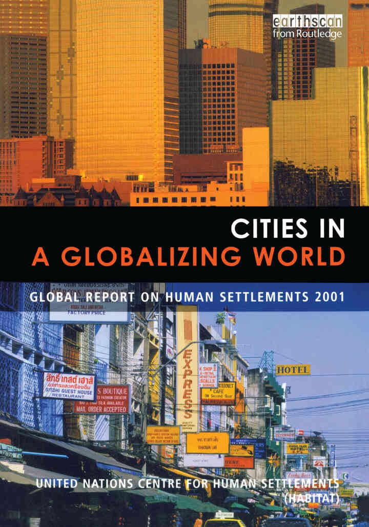Cities in a Globalizing World: Global Report on Human Settlements, 1st Edition