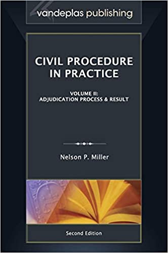 Civil Procedure in Practice, Second Edition