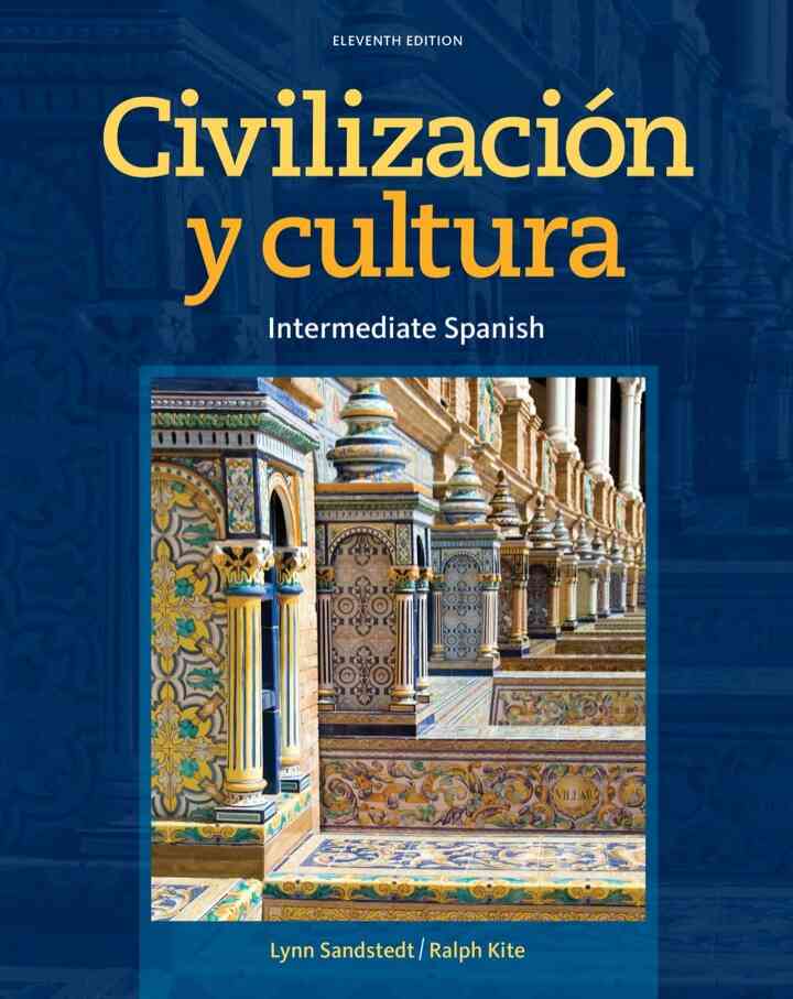 Civilizacion y cultura 11th Edition
