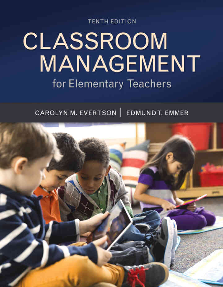 Classroom Management for Elementary Teachers, 10th Edition