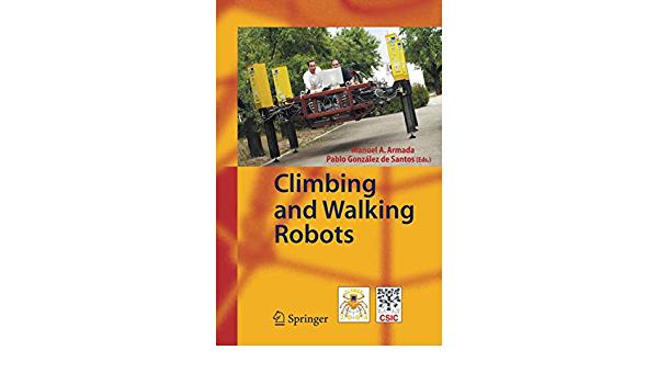Climbing and Walking Robots: Proceedings of the 7th International Conference CLAWAR 2004