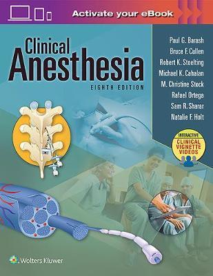 Clinical Anesthesia, 8e: with Multimedia
