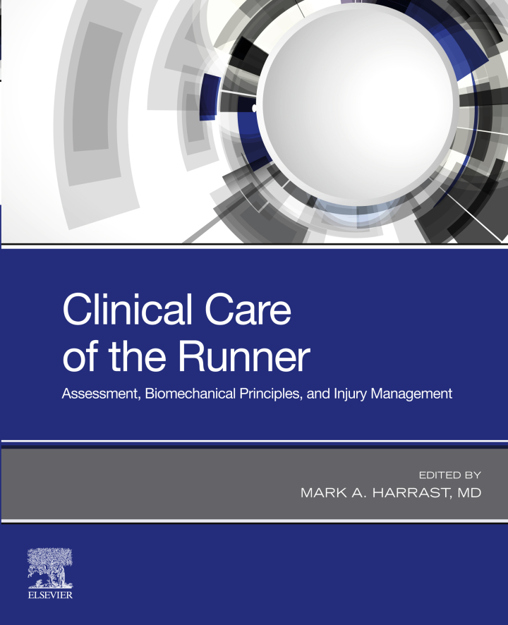 Clinical Care of the Runner: Assessment, Biomechanical Principles, and Injury Management