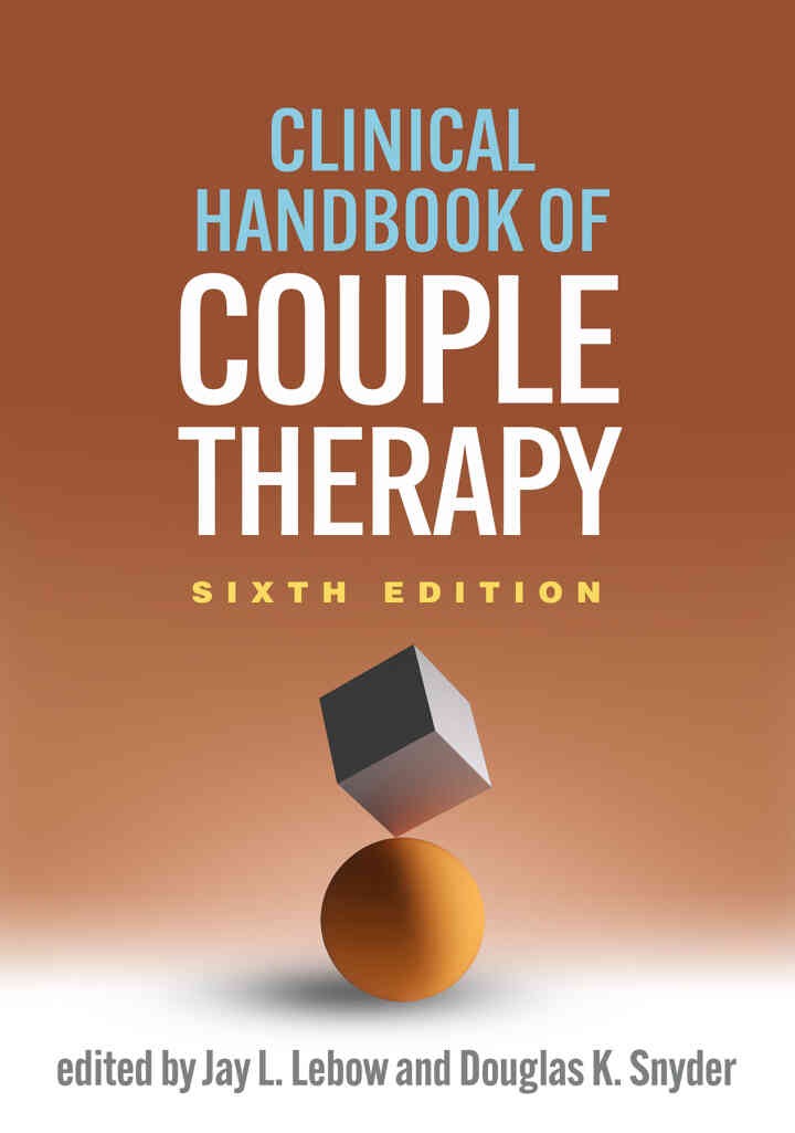 Clinical Handbook of Couple Therapy, 6th Edition
