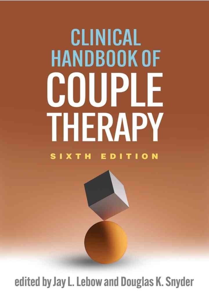 Clinical Handbook of Couple Therapy, 6th Edition
