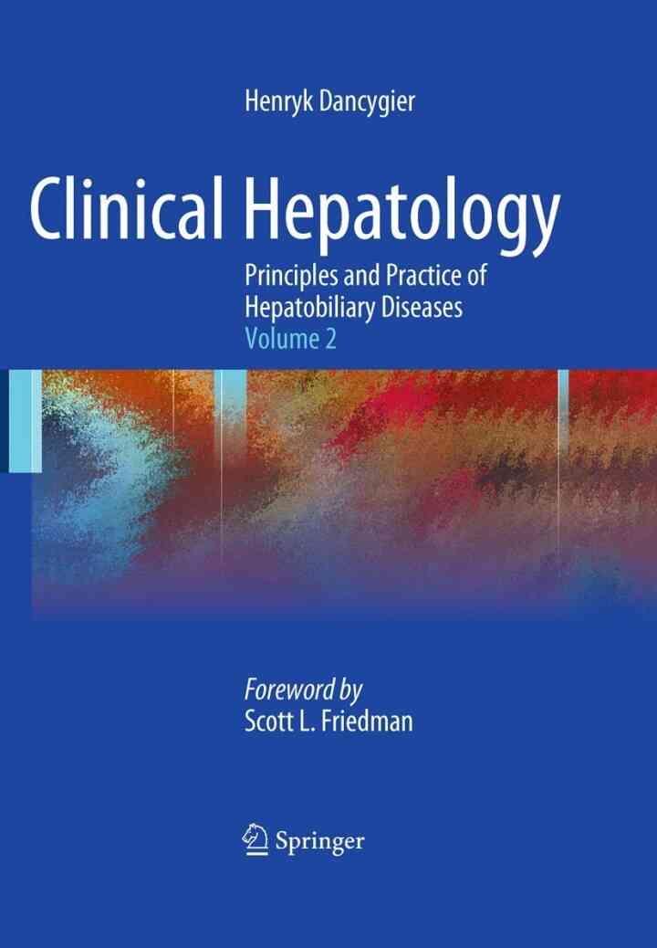 Clinical Hepatology: Principles and Practice of Hepatobiliary Diseases: Volume 2