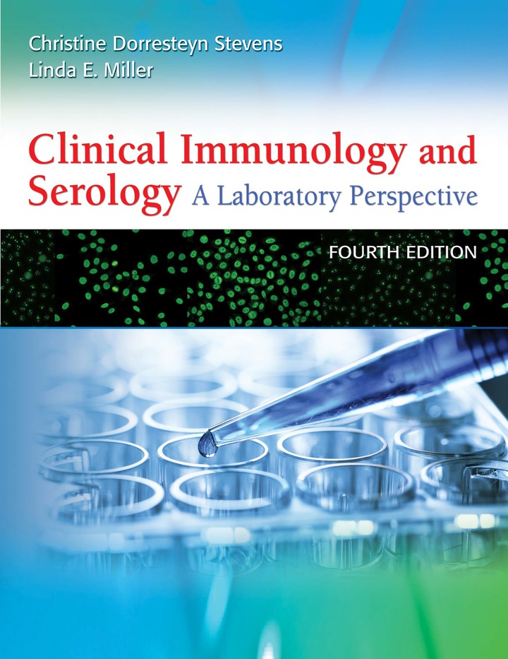 Clinical Immunology and Serology: A Laboratory Perspective