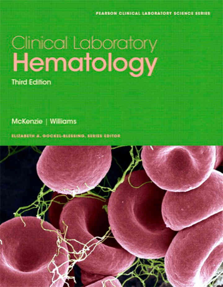 Clinical Laboratory HematologyNewer Edition Available, 3rd Edition