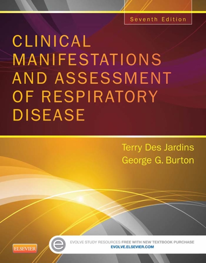 Clinical Manifestations and Assessment of Respiratory Disease