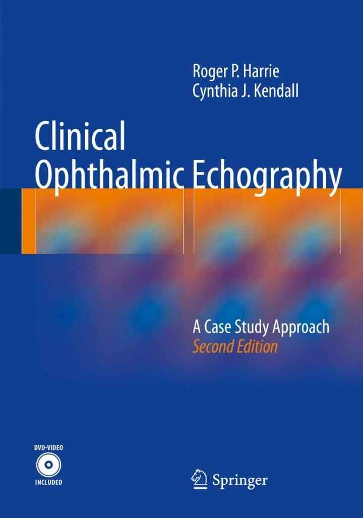 Clinical Ophthalmic Echography: A Case Study Approach