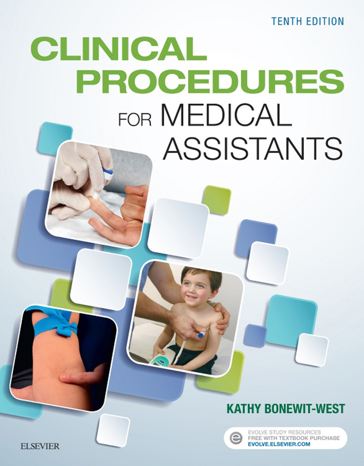 Clinical Procedures for Medical Assistants 
