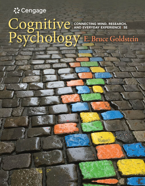 Cognitive Psychology: Connecting Mind Research and Everyday Experience 5th Edition