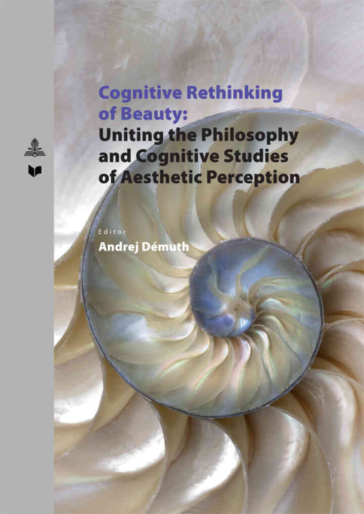 Cognitive Rethinking of Beauty: Uniting the Philosophy and Cognitive Studies of Aesthetic Perception