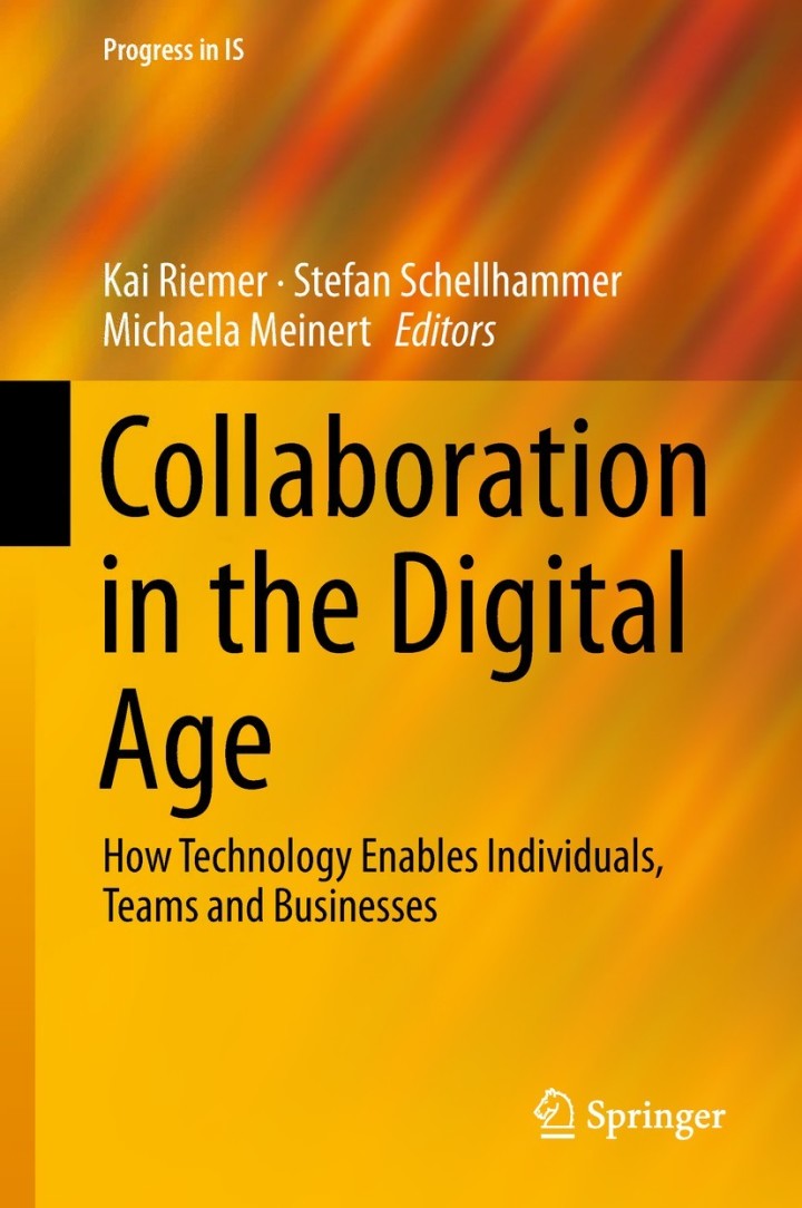 Collaboration in the Digital Age: How Technology Enables Individuals Teams and Businesses