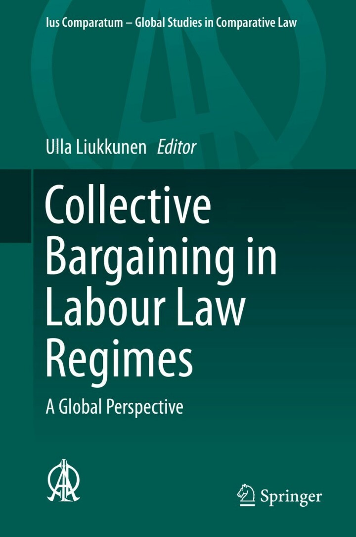 Collective Bargaining in Labour Law Regimes: A Global Perspective