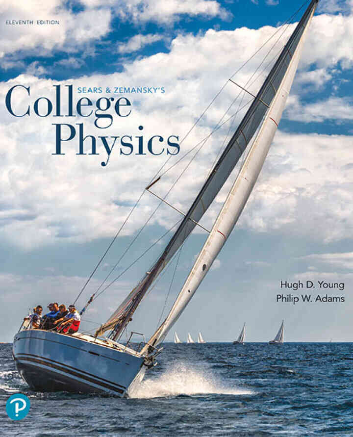 College Physics, 11th Edition