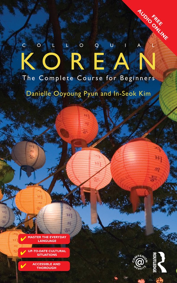 Colloquial Korean: The Complete Course for Beginners