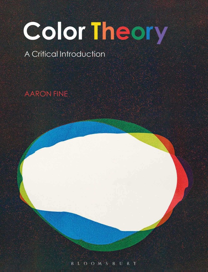 Color Theory: A Critical Introduction