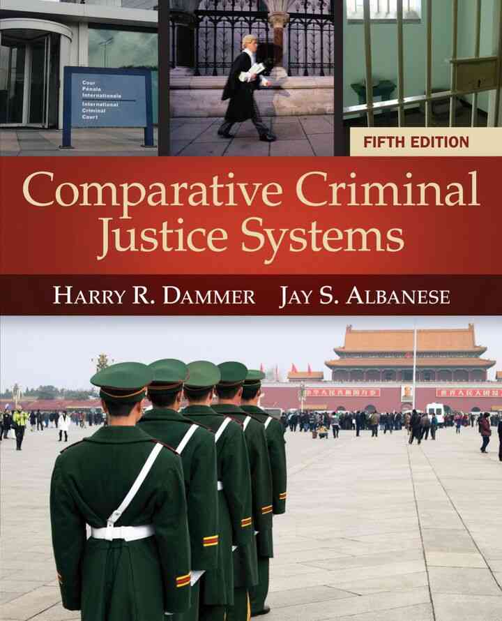 Comparative Criminal Justice Systems 5th Edition