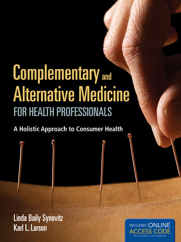 Complementary and Alternative Medicine for Health Professionals