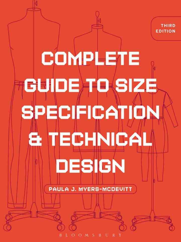 Complete Guide to Size Specification and Technical Design, 3rd Edition