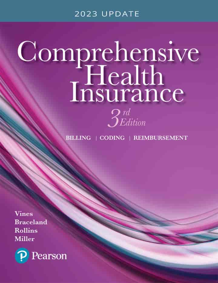 Comprehensive Health Insurance: Billing, Coding, and Reimbursement, 3rd Edition
