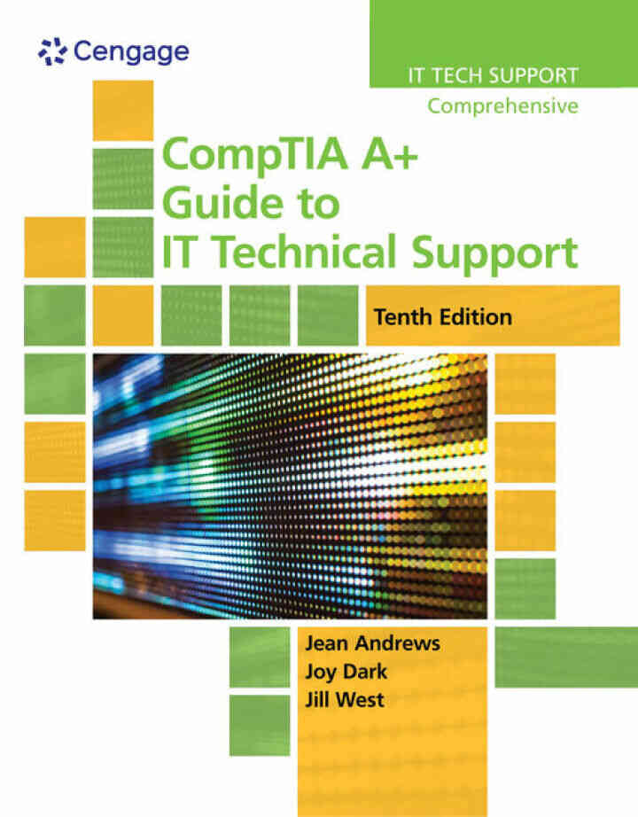 CompTIA A+ Guide to IT Technical Support 10th Edition
