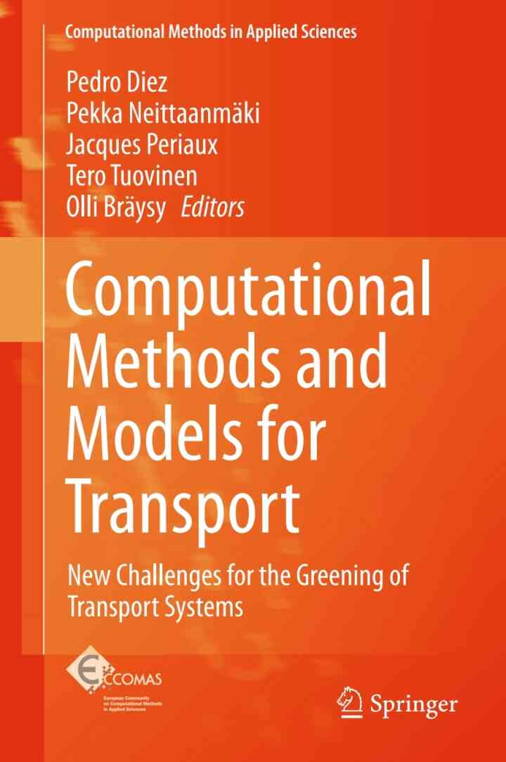 Computational Methods and Models for Transport: New Challenges for the Greening of Transport Systems