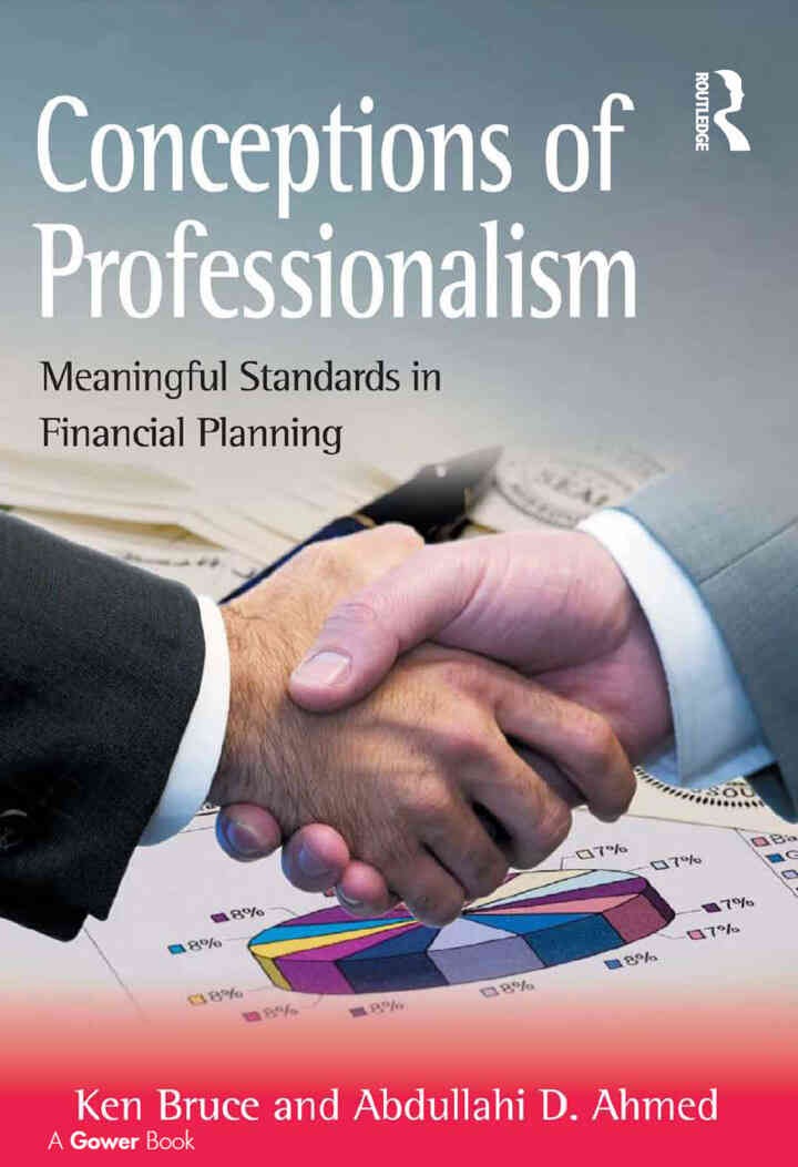 Conceptions of Professionalism: Meaningful Standards in Financial Planning, 1st Edition