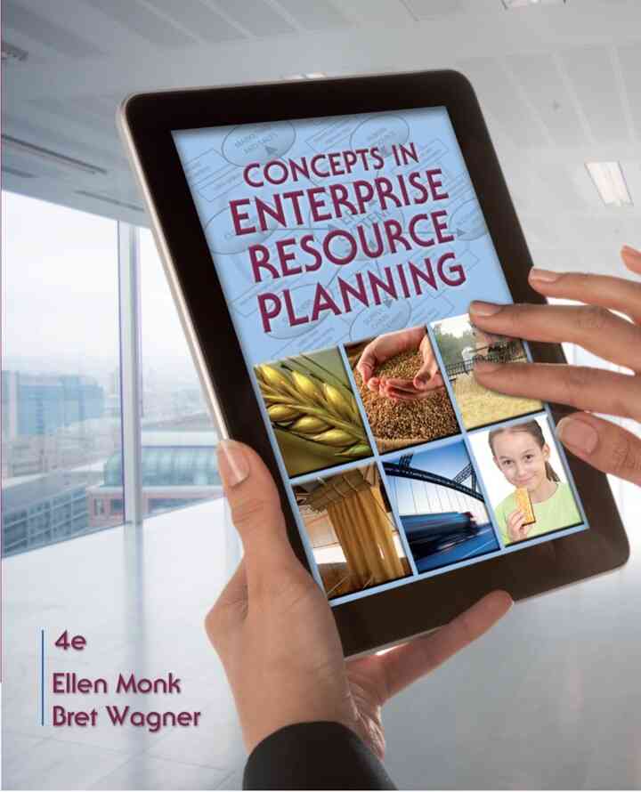 Concepts in Enterprise Resource Planning 4th Edition